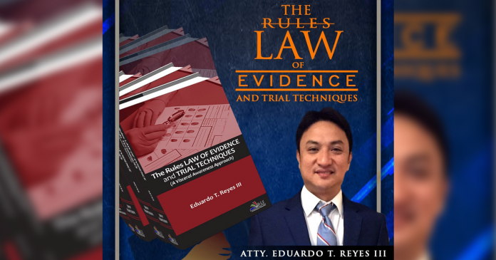 ‘The Law of Evidence and Trial Techniques’