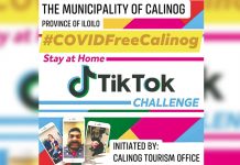Iloilo town uses TikTok to urge locals to stay home Calinog town in Iloilo province opens "TikTok Challenge" as a lighter way to encourage locals to stay at home and prevent the spread of the coronavirus disease 2019 on March 17. MUNICIPALITY OF CALINOG TOURISM SITE