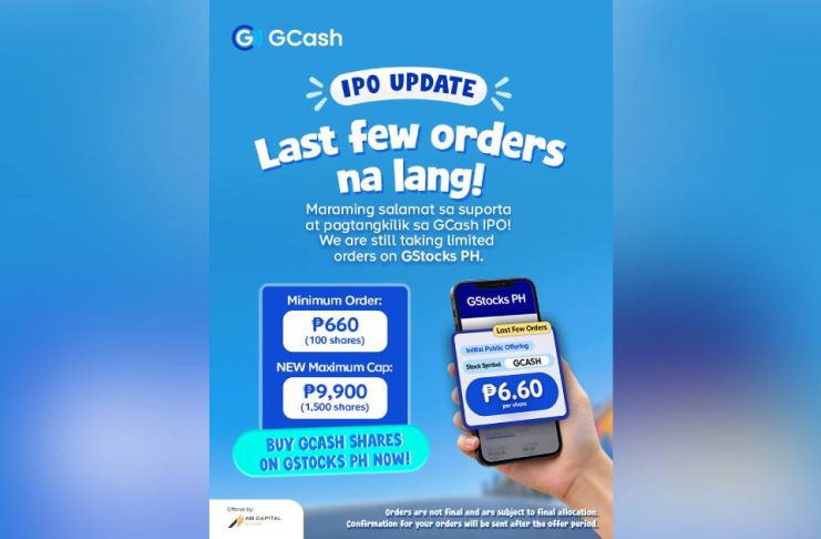 Last few orders left for GCash shares starting at ₱660 (₱6.60 per share)!