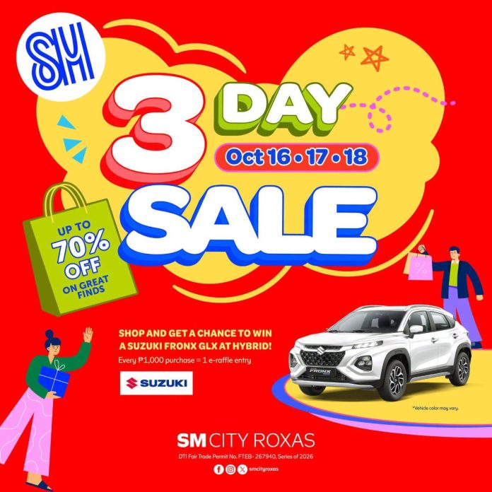 MAX OUT THE SAVINGS: SM CITY ROXAS BRINGS BACK #SM3DAYSALE THIS OCTOBER ...